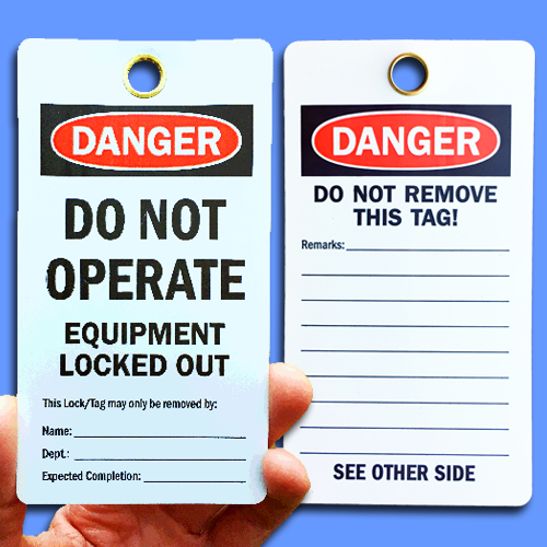 "DANGER DO NOT OPERATE" printed on a Lock Out Tag Out tag. The reverse side reads "Danger! Do not remove this tag!"