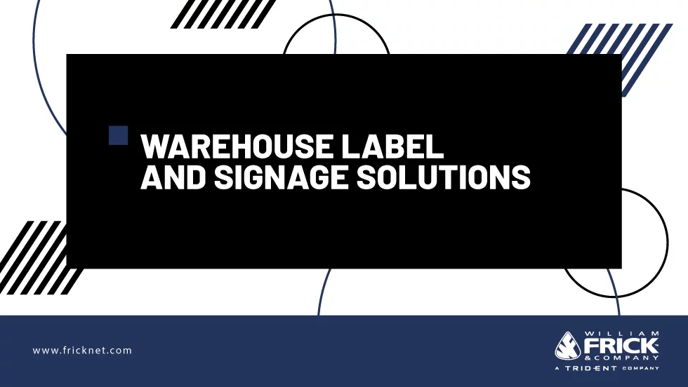 A black text box reading "Warehouse Label and Signage Solutions"